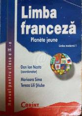 Limba franceza. Manual pentru clasa a IX-a. Limba moderna 1 foto