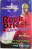 Rock Priest: David Pierce, Dan Wooding - Carte in Engleza