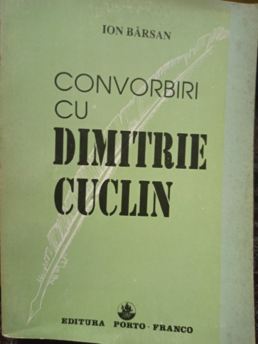 Ion Barsan - Convorbiri cu Dimitrie Cuclin (1995)