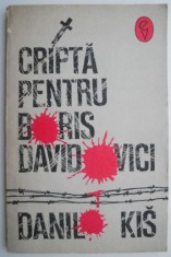 Cripta pentru Boris Davidovici &ndash; Danilo Kis