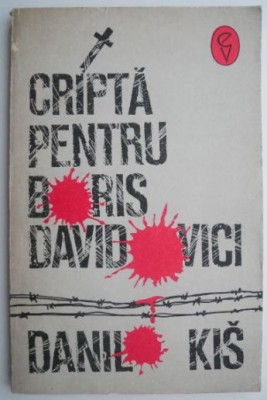 Cripta pentru Boris Davidovici &amp;ndash; Danilo Kis foto