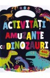 Actvitati amuzante cu dinozauri. 400 de abtibilduri