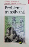 Cumpara ieftin Problema transilvana - Gabriel Andreescu ($Z50), Polirom