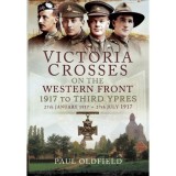 Cumpara ieftin Victoria Crosses on the Western Front - 1917 to Third Ypres