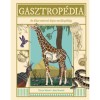 Gasztropédia - Az állati emésztés képes enciklopédiája - Víctor Sabaté
