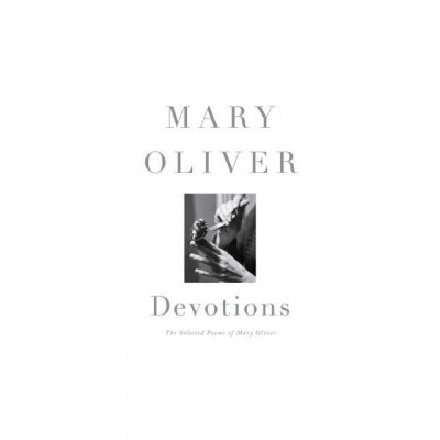 Devotions: The Selected Poems of Mary Oliver foto