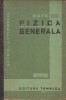 Curs de fizica generala, Volumul I (traducere din limba rusa)