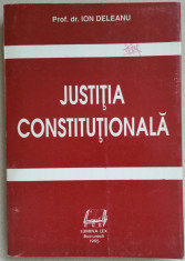 ION DELEANU - JUSTITIA CONSTITUTIONALA {1995} foto