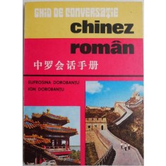 Ghid de conversatie chinez-roman &ndash; Eufrosina Dorobantu, Ion Dorobantu