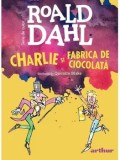 Charlie si Fabrica de Ciocolata/Roald Dahl