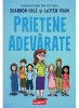 Prietene Adevarate, Shannon Hale - Editura Art