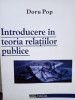 Doru Pop - Introducere in teoria relatiilor publice (2003)
