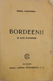 Carte Bordeeni si alte povestiri de Mihail Sadoveanu - Literatura Romana Antica