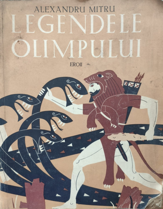 Legendele Olimpului Vol.2 Eroii - Alexandru Mitru(ilustratii:c. Condacci) ,557947