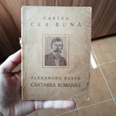 Alexandru Russo Cantarea Romaniei 1924 Cartea cea buna editura Cultura Nationala