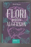 bnk ant Daniel Keyes - Flori pentru Algernon ( SF )