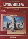 LIMBA ENGLEZA. MANUAL PENTRU CLASA A IX-A-GICA POPESCU, VIORICA CODREANU, FELICIA POPESCU, ELEONORA OLARU-243397