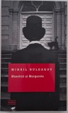 Maestrul si Margareta - Mihail Bulgakov