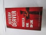 Jeffrey Deaver - Moartea vine on-line