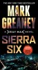 Sierra Six - Carte straina in engleza, roman actiune, Court Gentry, serial Gray Man