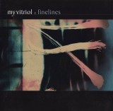 CD My Vitriol &lrm;&ndash; Finelines, originala, 2001