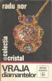 Vraja diamantelor - Radu Nor