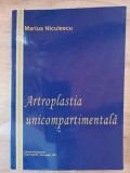 Artroplastia unicompartimentala- Marius Niculescu