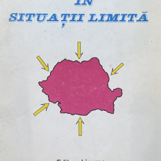 ROMANIA IN SITUATII LIMITA - LUCIAN CULDA , 1995