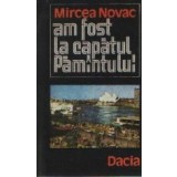 Am fost la capatul Pamintului