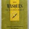 LES MASQUES par JEAN - LOUIS BEDOUIN , 1961