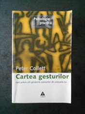 PETER COLLETT - CARTEA GESTURILOR