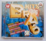 CD audio sigilat Hits 2006 Bravo M Sigilat !- Universal Music Romania