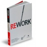 Rework - Cristina Popescu, David Heinemeier Hansson, Jason Fried