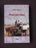 BIZANT CONTRA BIZANT - DANIEL BARBU