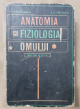 Anatomia și fiziologia omului - I. C. Voiculescu, I. C. Petricu