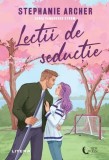 Lecții de seducție (Vol. 3) - Paperback brosat - Stephanie Archer - Litera
