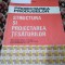 PROIECTAREA PRODUSELOR STRUCTURA SI PROIECTAREA TESATURILOR A.IONESCUXI-XII 1994