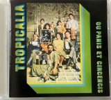 Various &lrm;&ndash; Tropic&aacute;lia Ou Panis Et Circensis _ NM / NM cd muzica rock psychedelic, bossanova _ Universal, Japonia, 2015