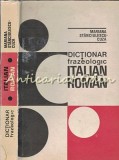 Cumpara ieftin Dictionar Frazeologic Italian-Roman - Mariana Stanciulescu-Cuza