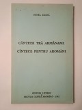 Ionel Zeana (dedicație pt. Ovidia Babu; autograf) - Căntitsi tră armănami. C&icirc;ntece pentru arom&acirc;ni