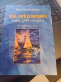 Viorica Petroff Cuciurean - Vise, artă și &icirc;mpliniri. Sogni, arte e succesi