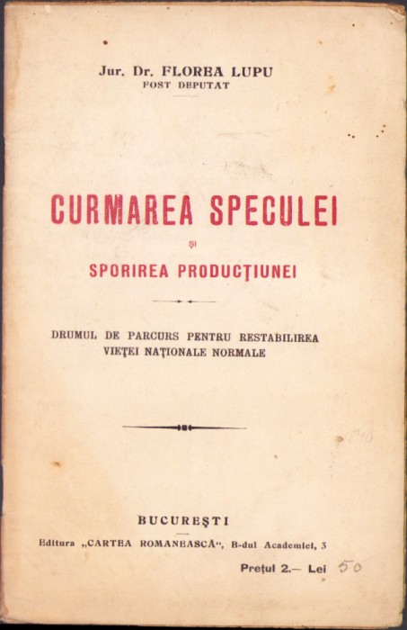 HST C1381 Curmarea speculei și sporirea producțiunei 1921 Florea Lupu
