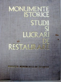 MONUMENTE ISTORICE STUDII SI LUCRARI DE RESTAURARE