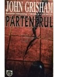 John Grisham - Partenerul (Editia: 1997)