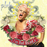 Pink Im Not Dead explicit (cd)