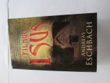 Andreas Eschbach - Filmul Isus