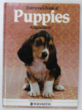 EVERYONE &#039;S BOOK OF PUPPIES by ANGELA SAYER , 1983