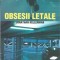 Obsesii letale - Jonathan Kellerman