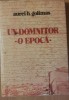Un Domnitor O Epoca - Aurel H. Golimas