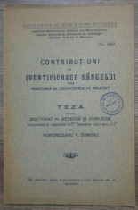 Contributiuni la identificarea sangelui?/ teza doctorat 1935 foto